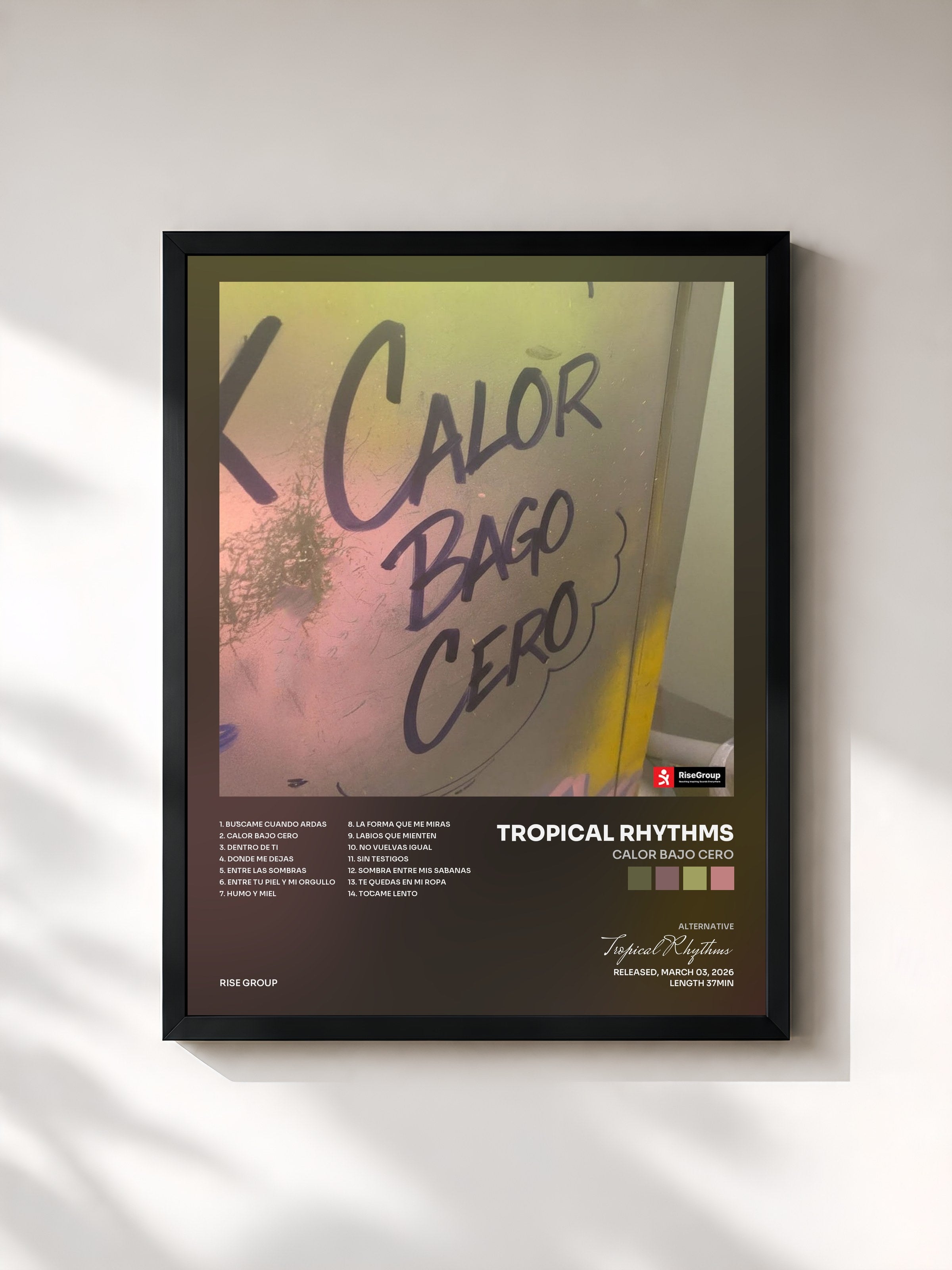 Tropical Rhythms · Calor Bajo Cero