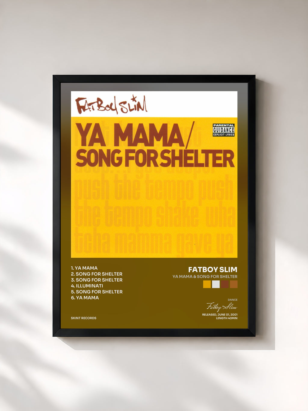 Fatboy Slim · Ya Mama & Song for Shelter