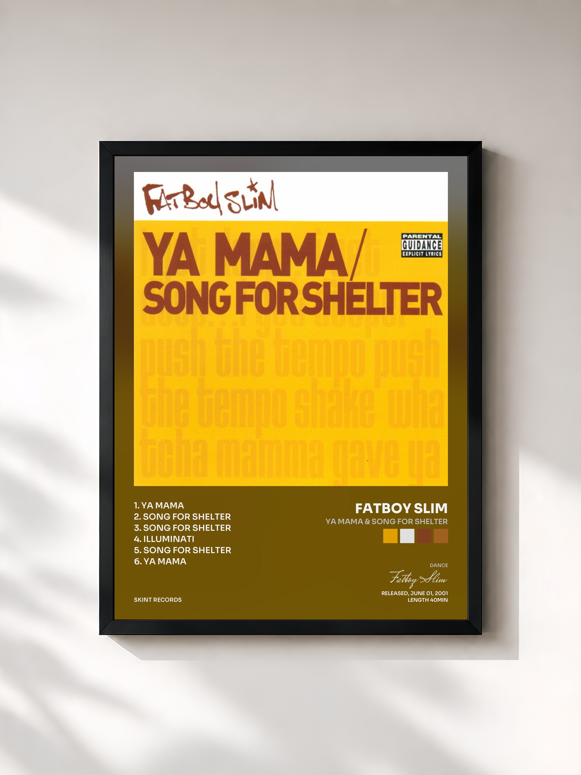 Fatboy Slim · Ya Mama & Song for Shelter