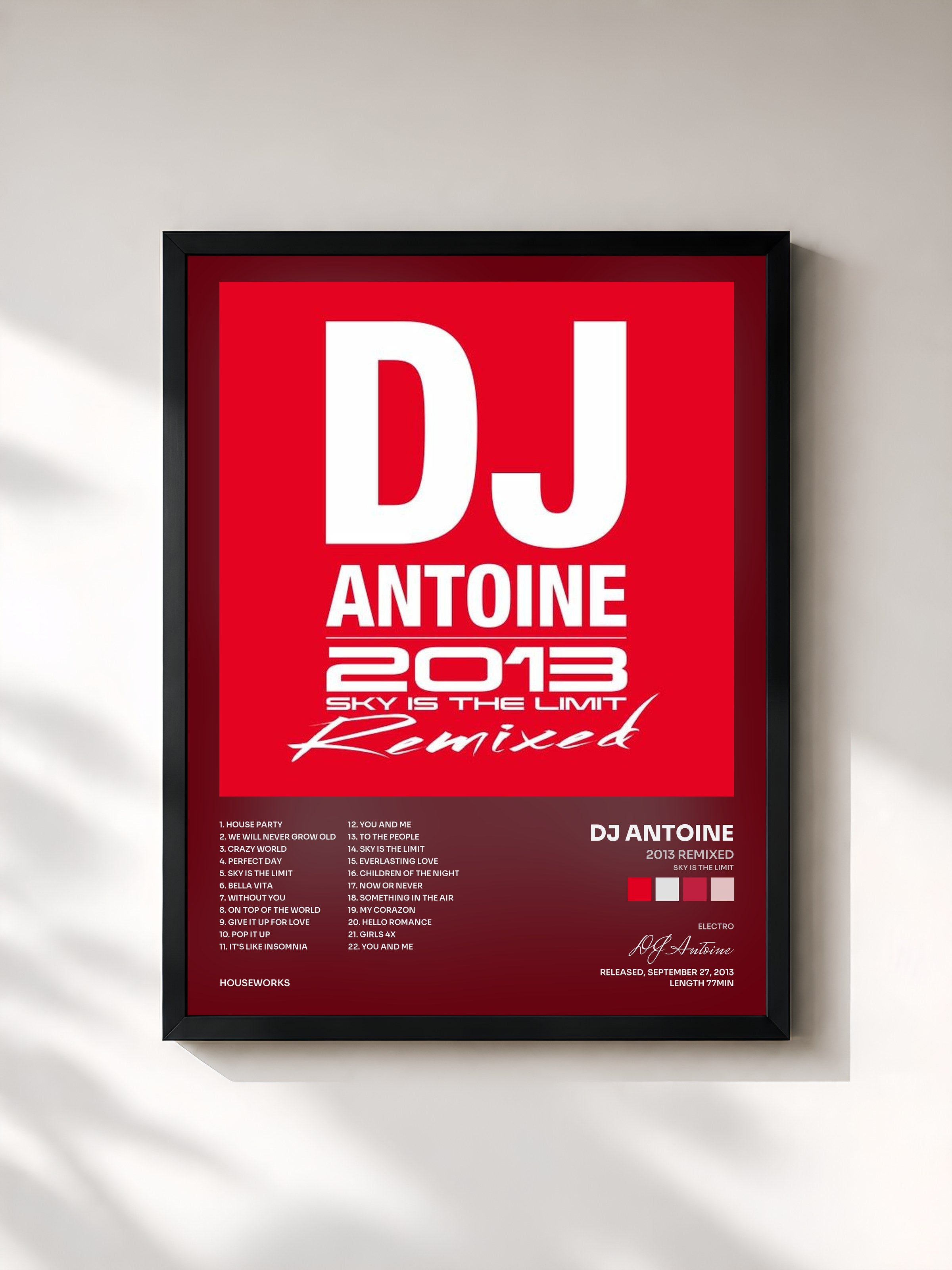 DJ Antoine · 2013 Remixed (Sky Is the Limit)