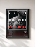 ZAYN · LIKE I WOULD (The Remixes)