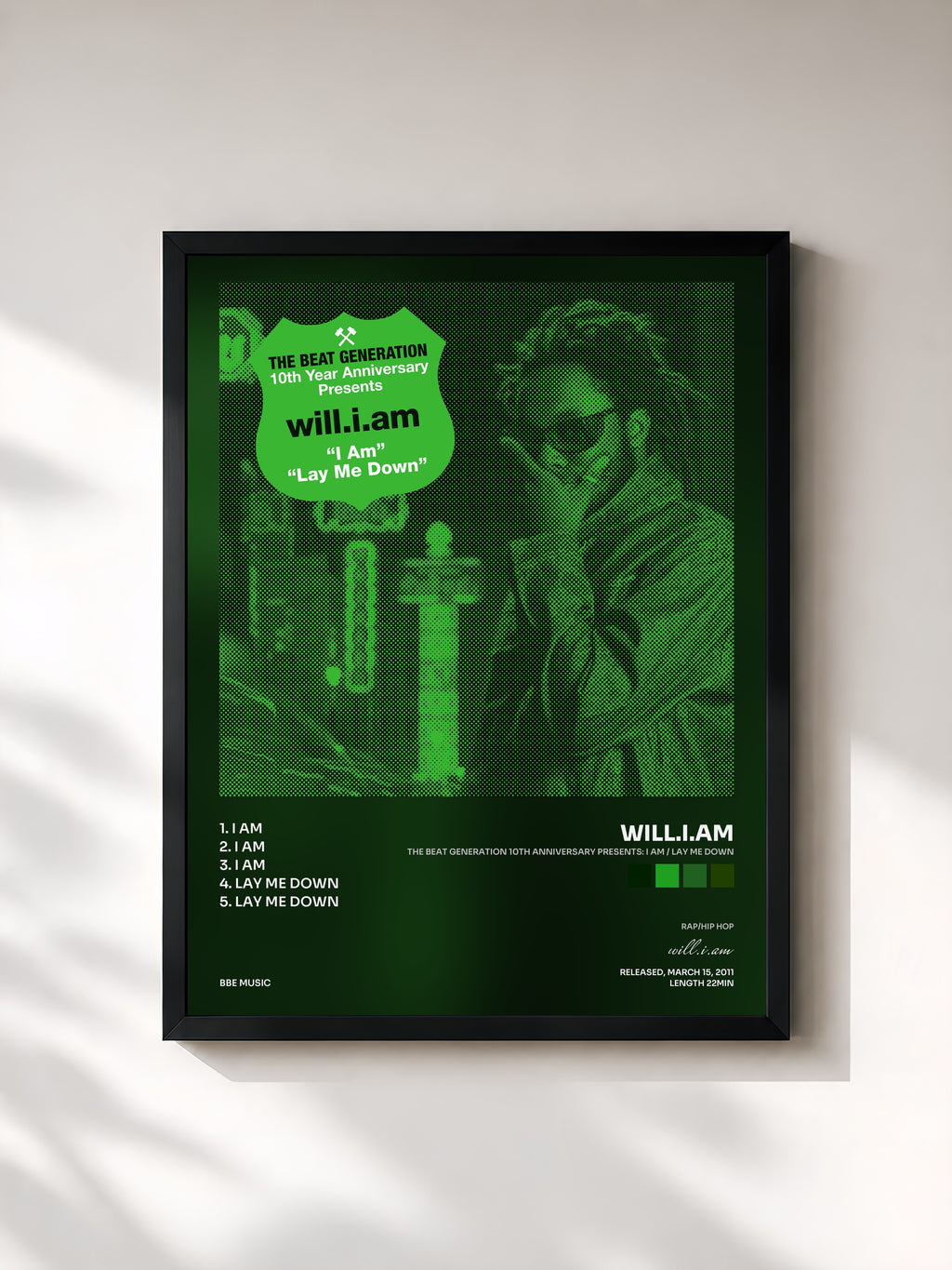 will.i.am · The Beat Generation 10th Anniversary Presents: I Am / Lay Me Down