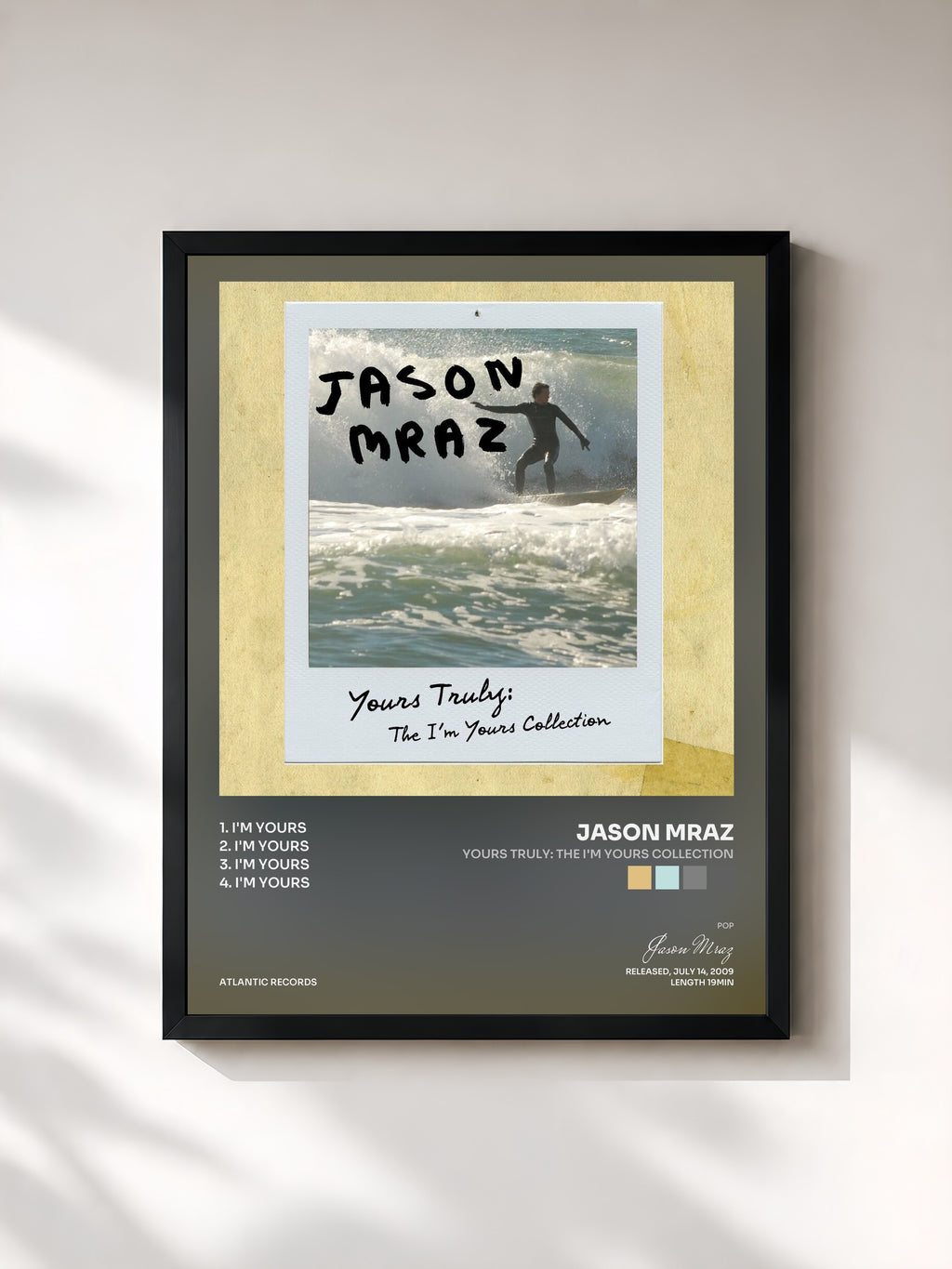 Jason Mraz · Yours Truly: The I'm Yours Collection