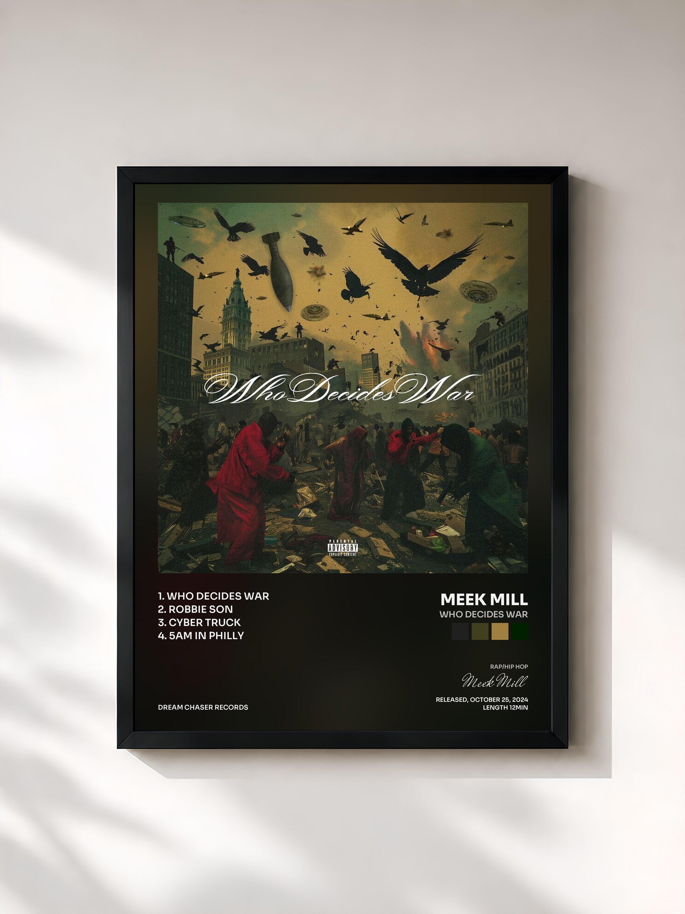 Meek Mill · WHO DECIDES WAR