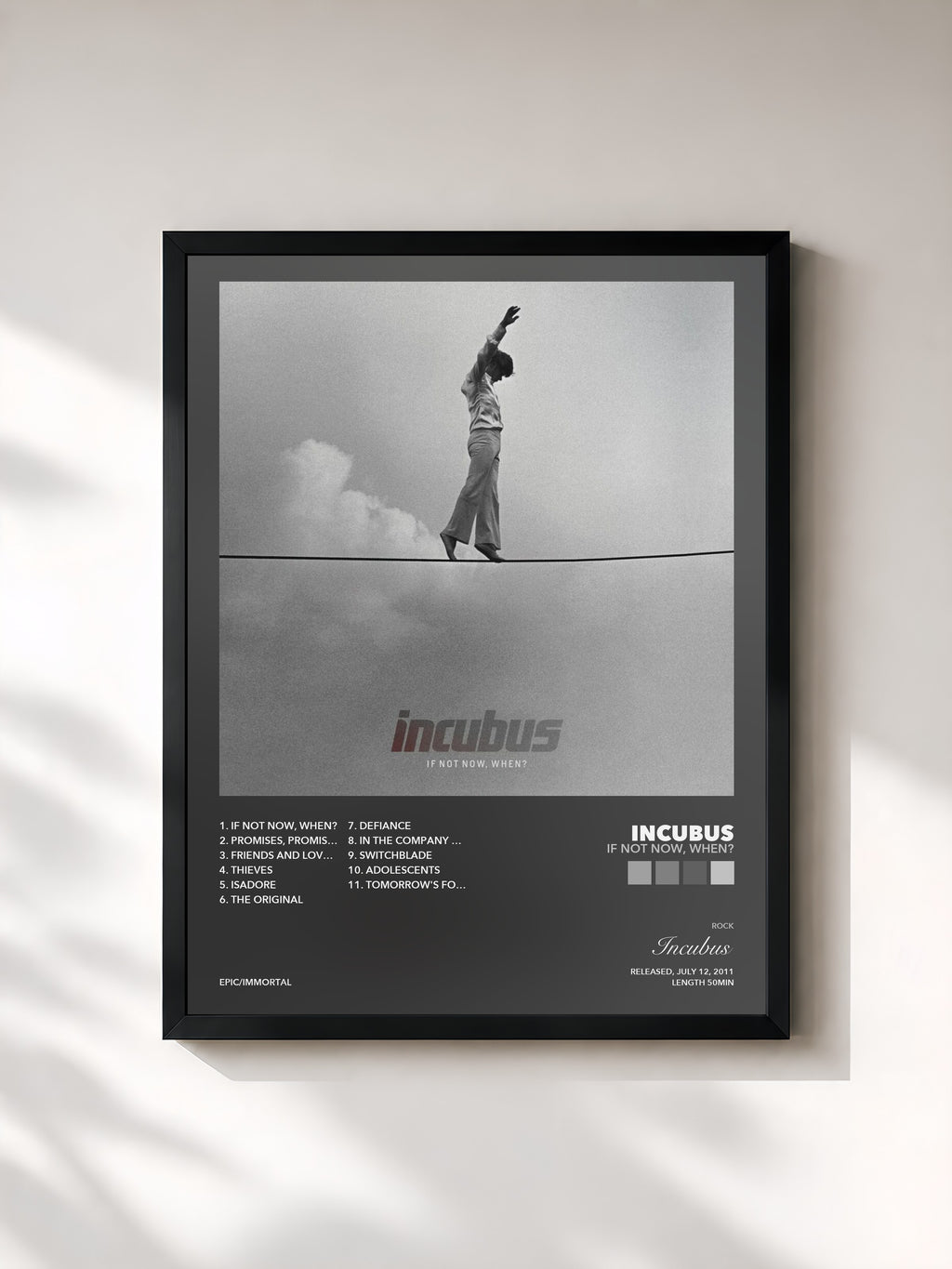 Incubus · If Not Now, When?
