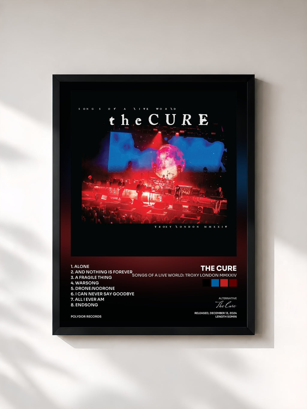 The Cure · Songs Of A Live World: Troxy London MMXXIV