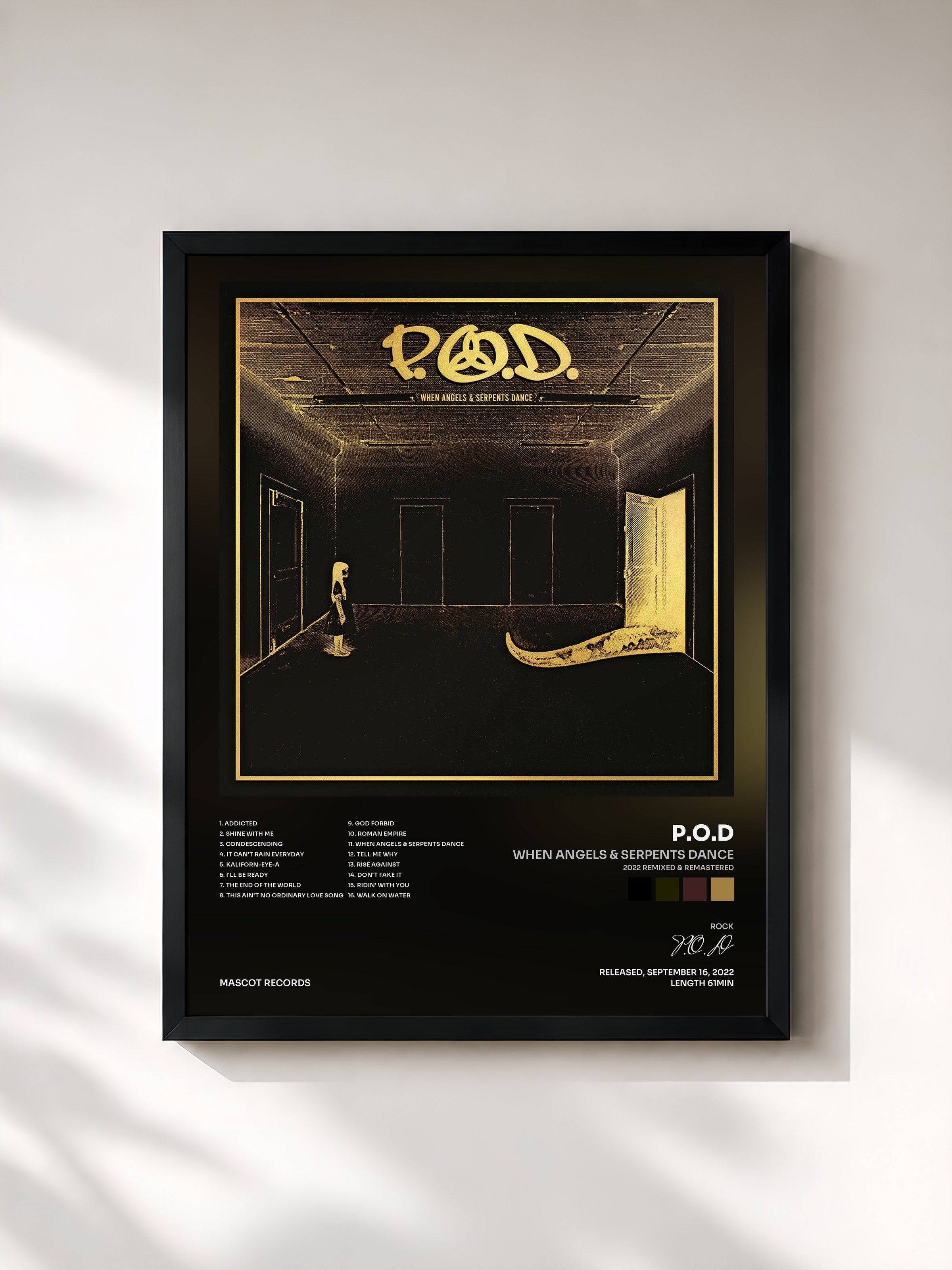 P.O.D · When Angels & Serpents Dance (2022 Remixed & Remastered)