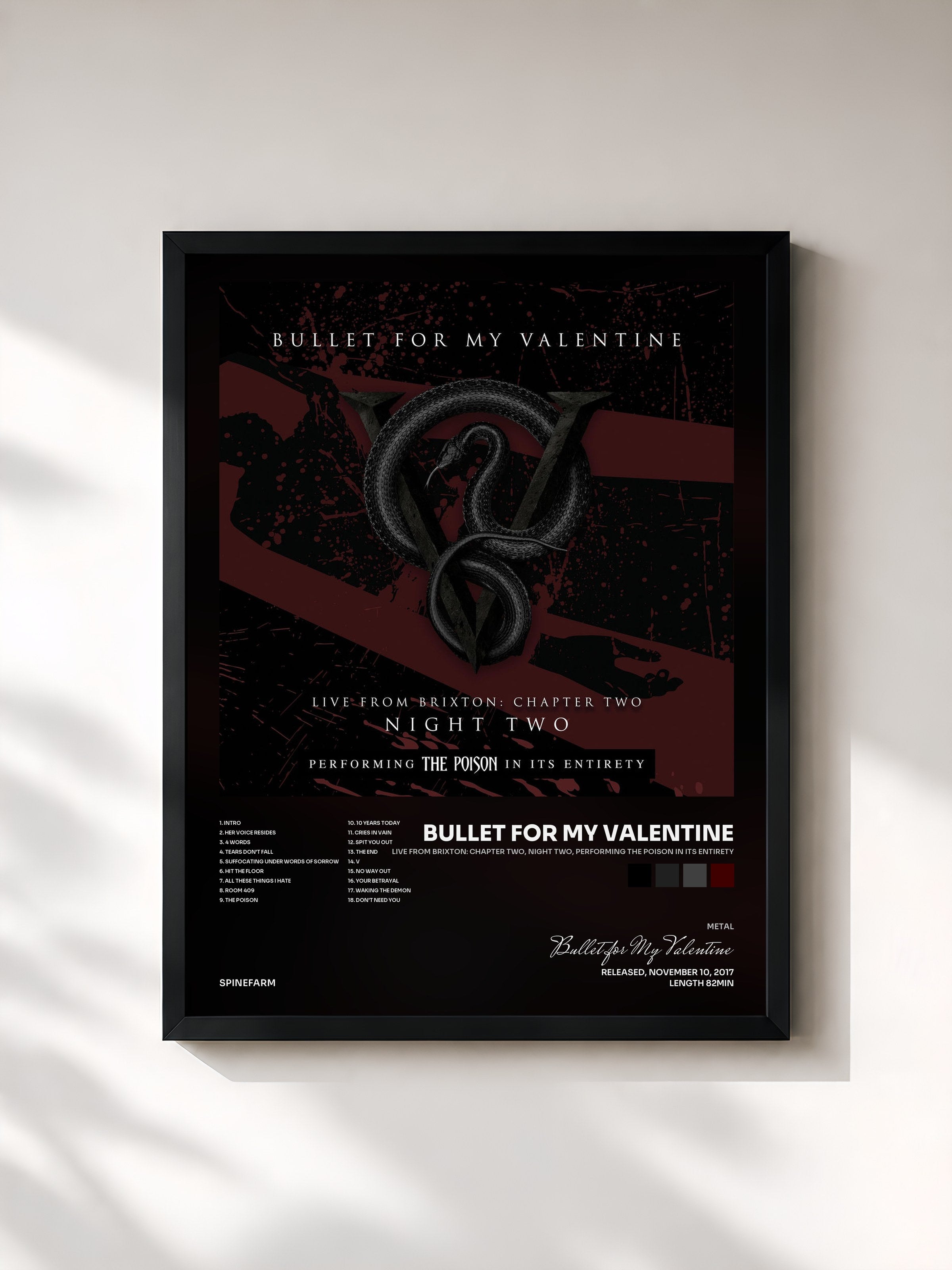Bullet for My Valentine · Live From Brixton: Chapter Two, Night Two, Performing The Poison In Its Entirety