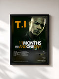 T.I. · 11 Months and One Day
