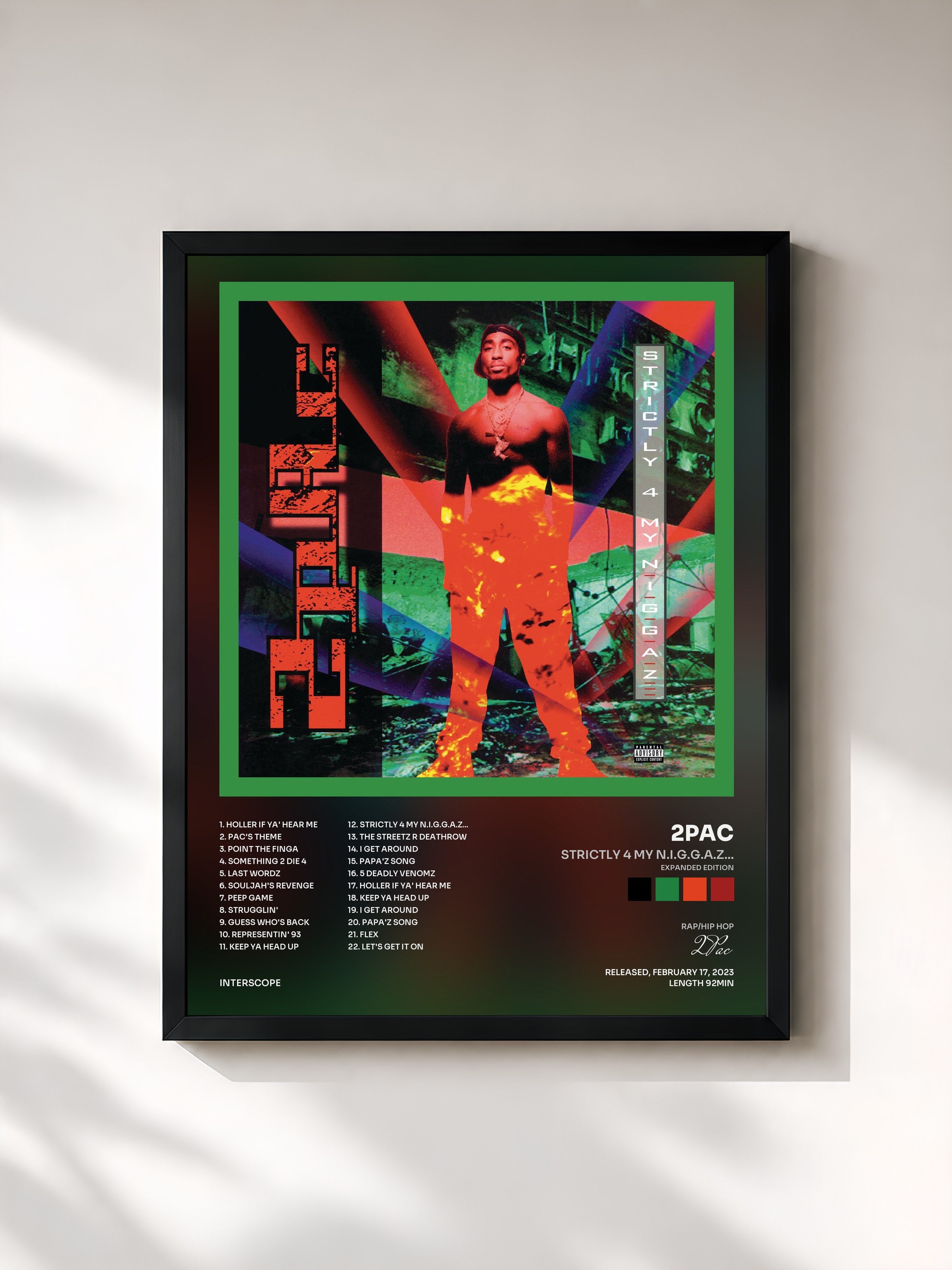 2Pac · Strictly 4 My N.I.G.G.A.Z... (Expanded Edition)