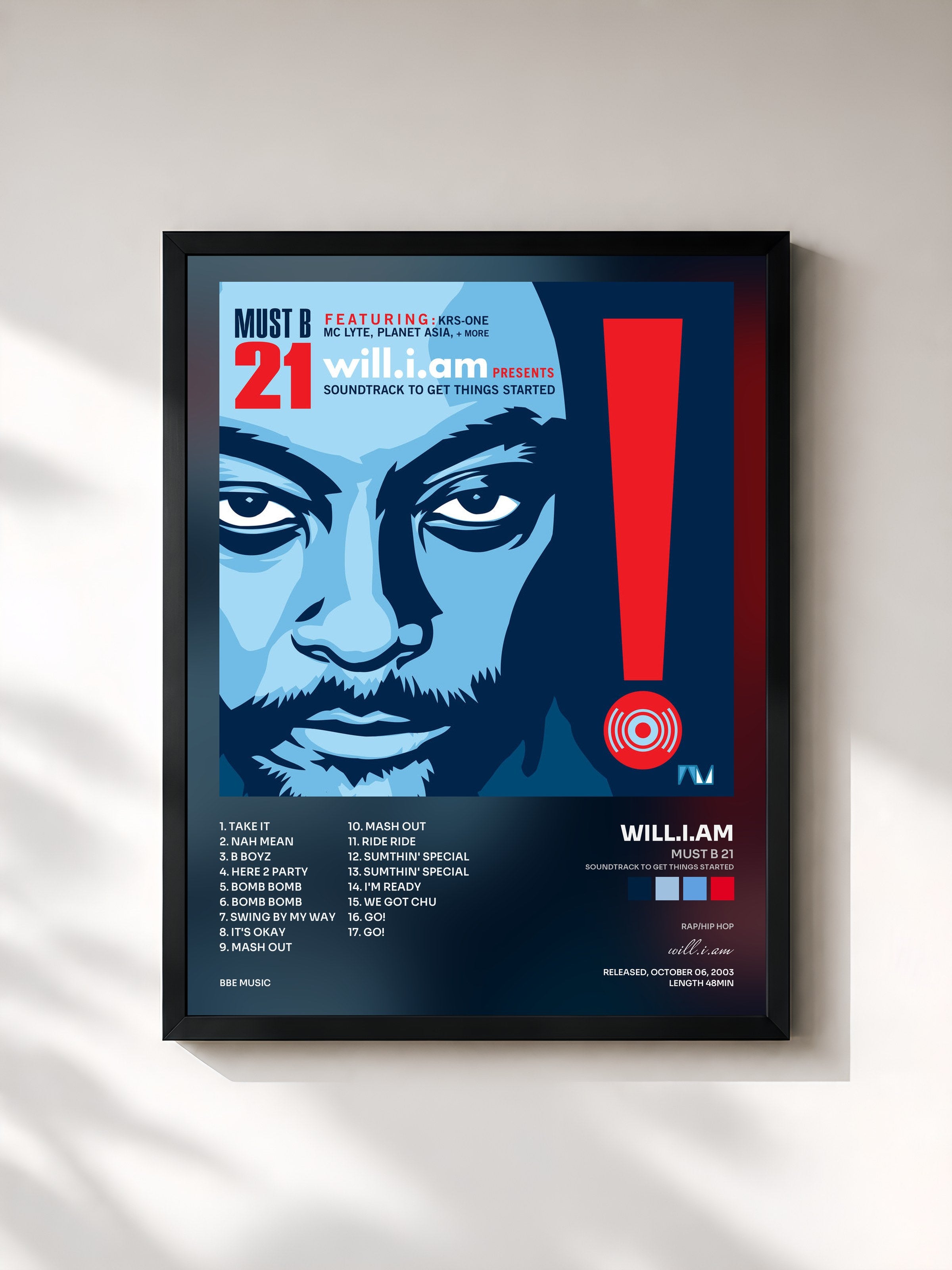 will.i.am · Must B 21 (Soundtrack to Get Things Started)