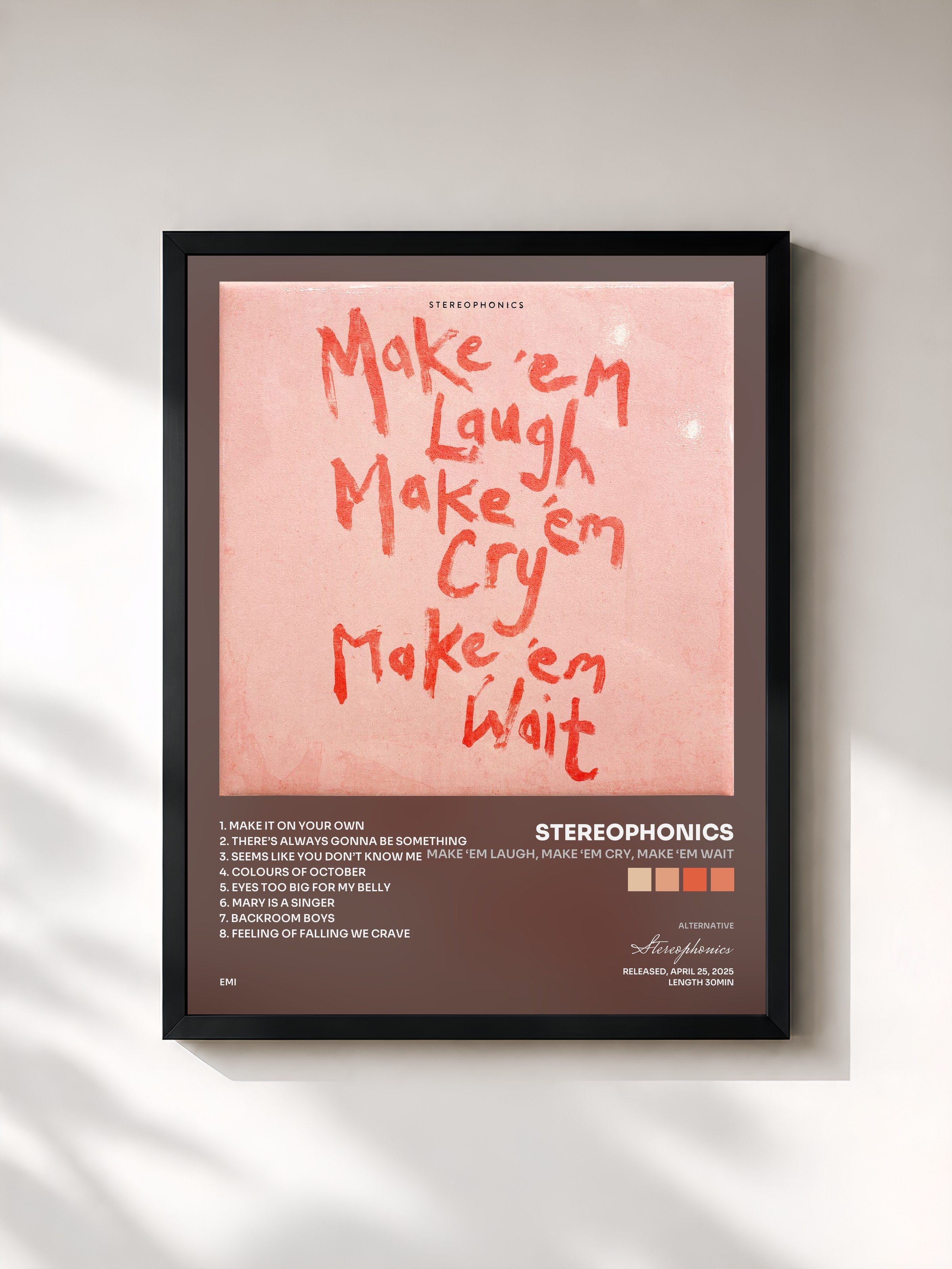 Stereophonics · Make ‘em Laugh, Make ‘em Cry, Make ‘em Wait