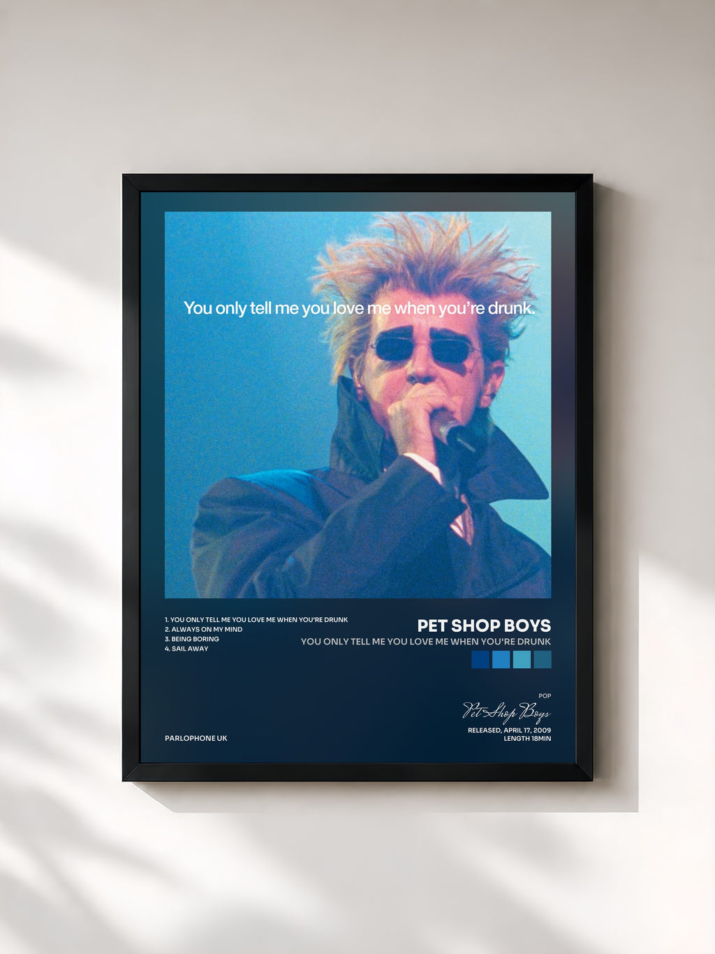 Pet Shop Boys · You Only Tell Me You Love Me When You're Drunk