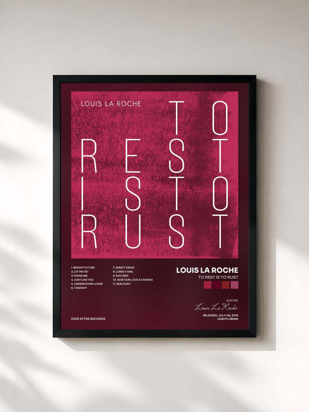 Louis La Roche · To Rest Is to Rust
