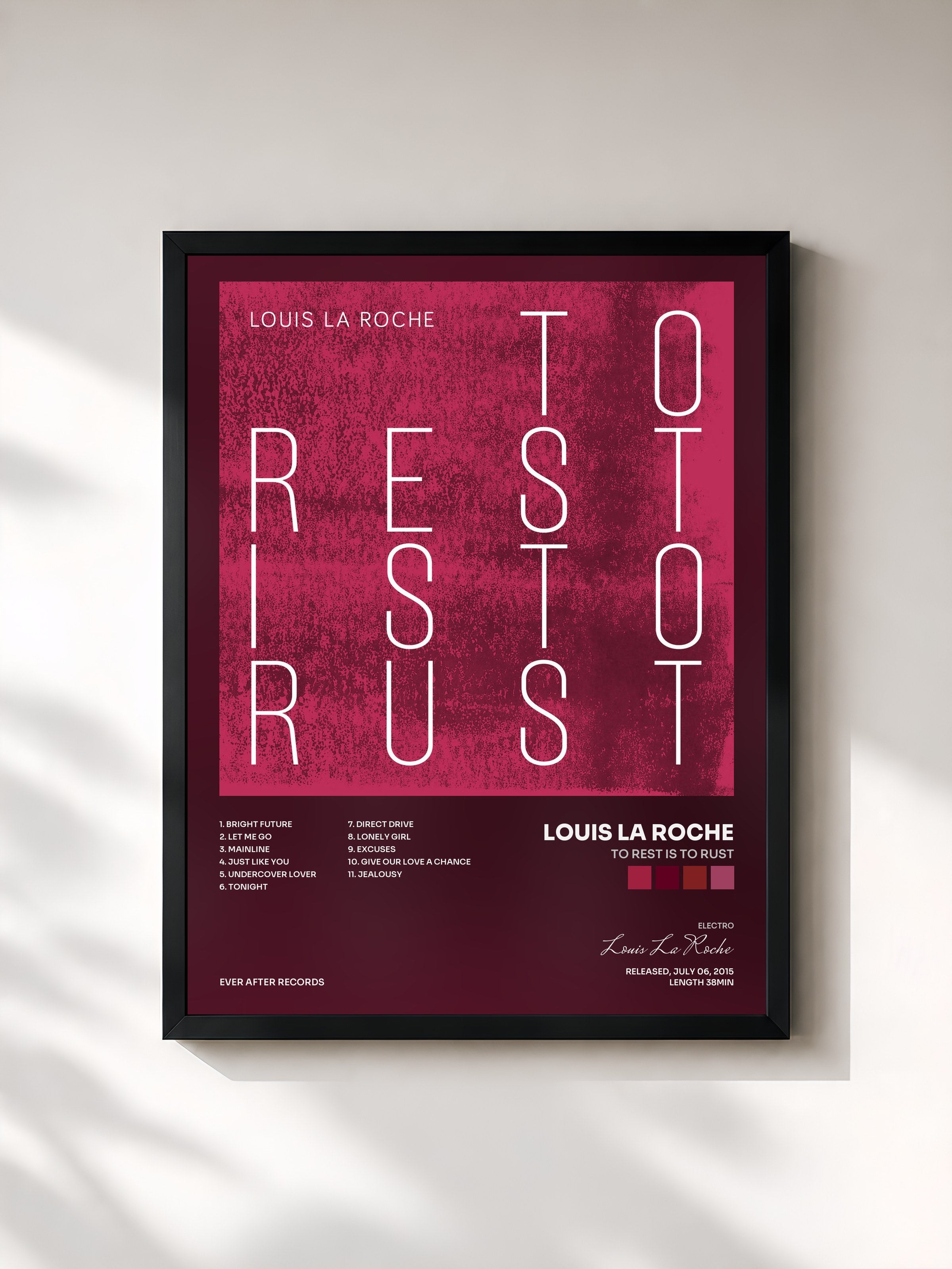 Louis La Roche · To Rest Is to Rust