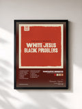 Fantastic Negrito – White Jesus Black Problems