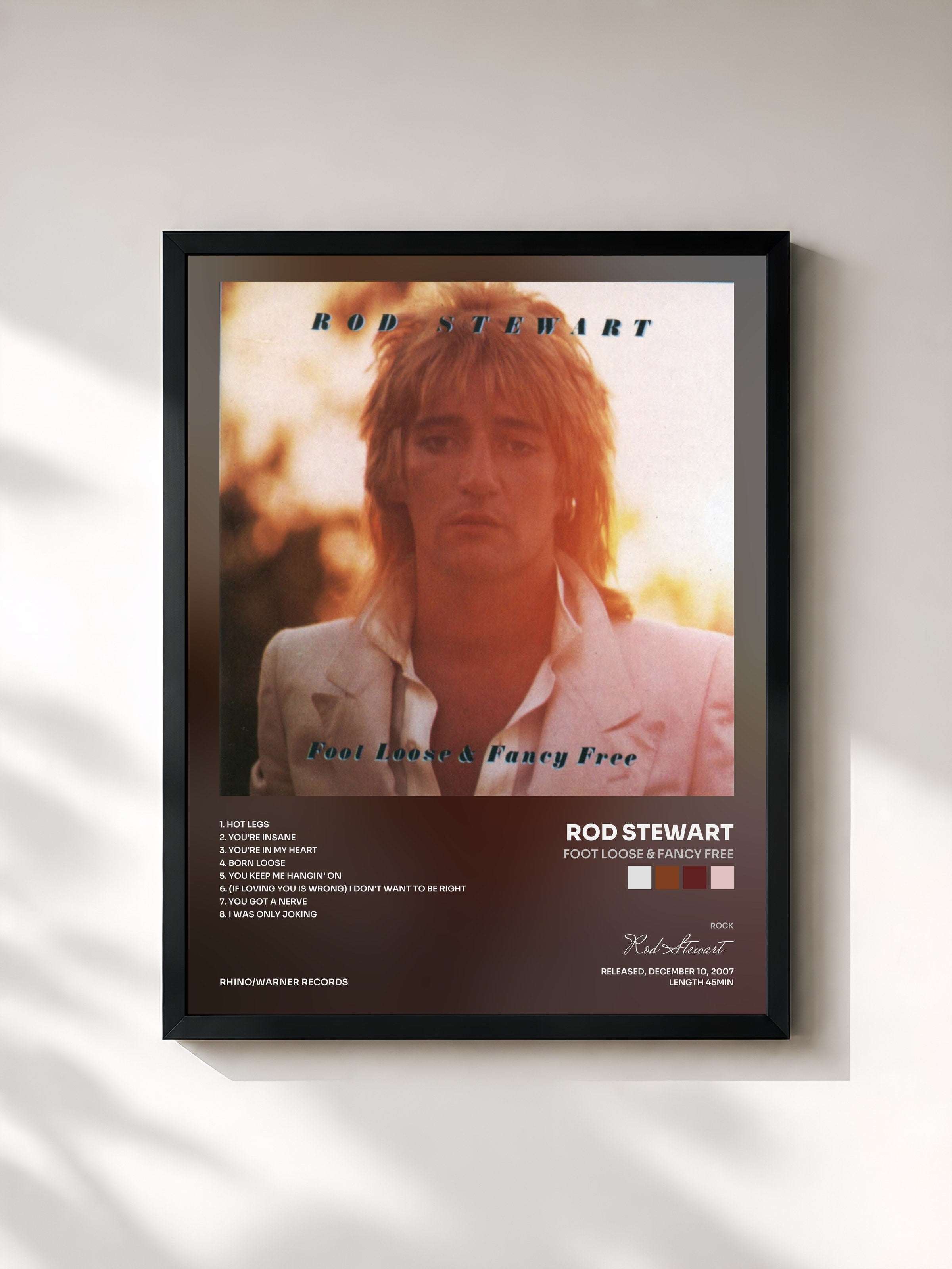 Rod Stewart · Foot Loose & Fancy Free