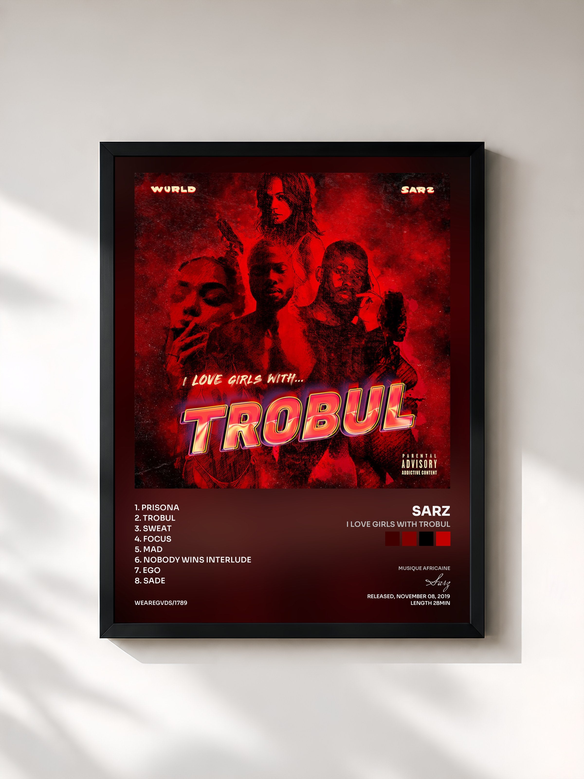 Sarz · I LOVE GIRLS WITH TROBUL