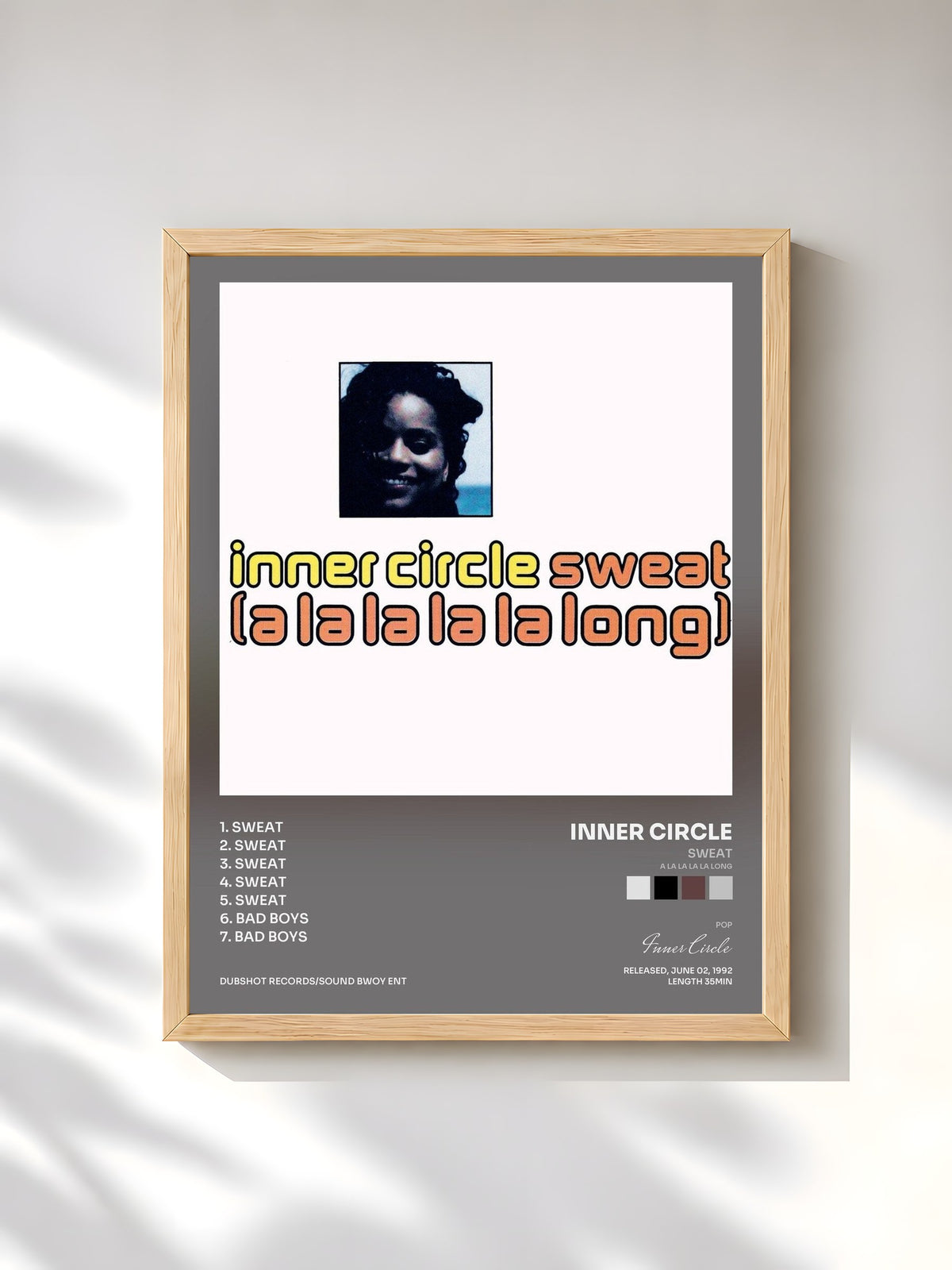 #bois Tableau de l'album Sweat (A La La La La Long) de Inner Circle, cadre en bois brut, imprimé et encadré en France