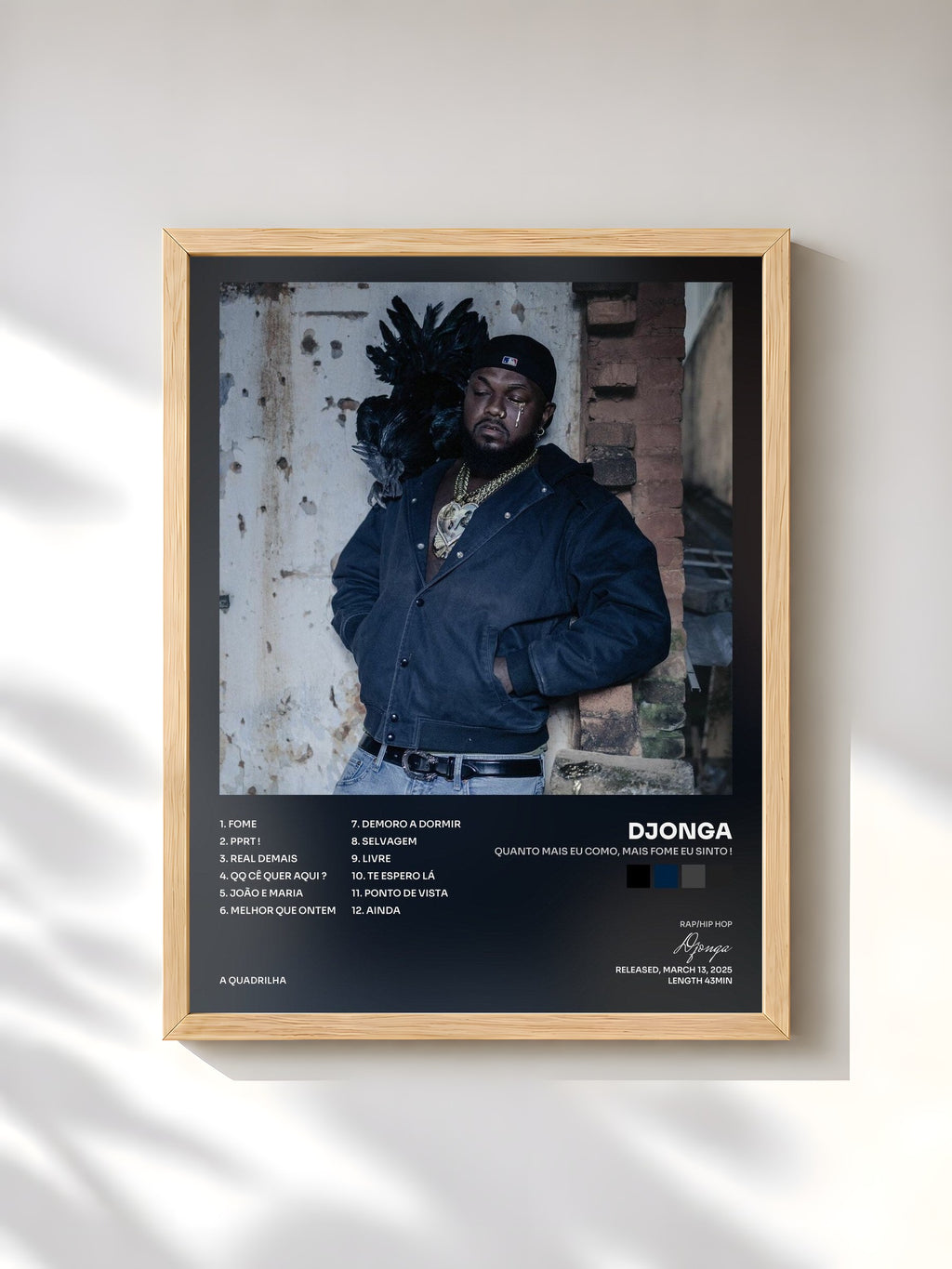 #bois Tableau de l'album Quanto Mais Eu Como, Mais Fome Eu Sinto ! de Djonga, cadre en bois brut, imprimé et encadré en France