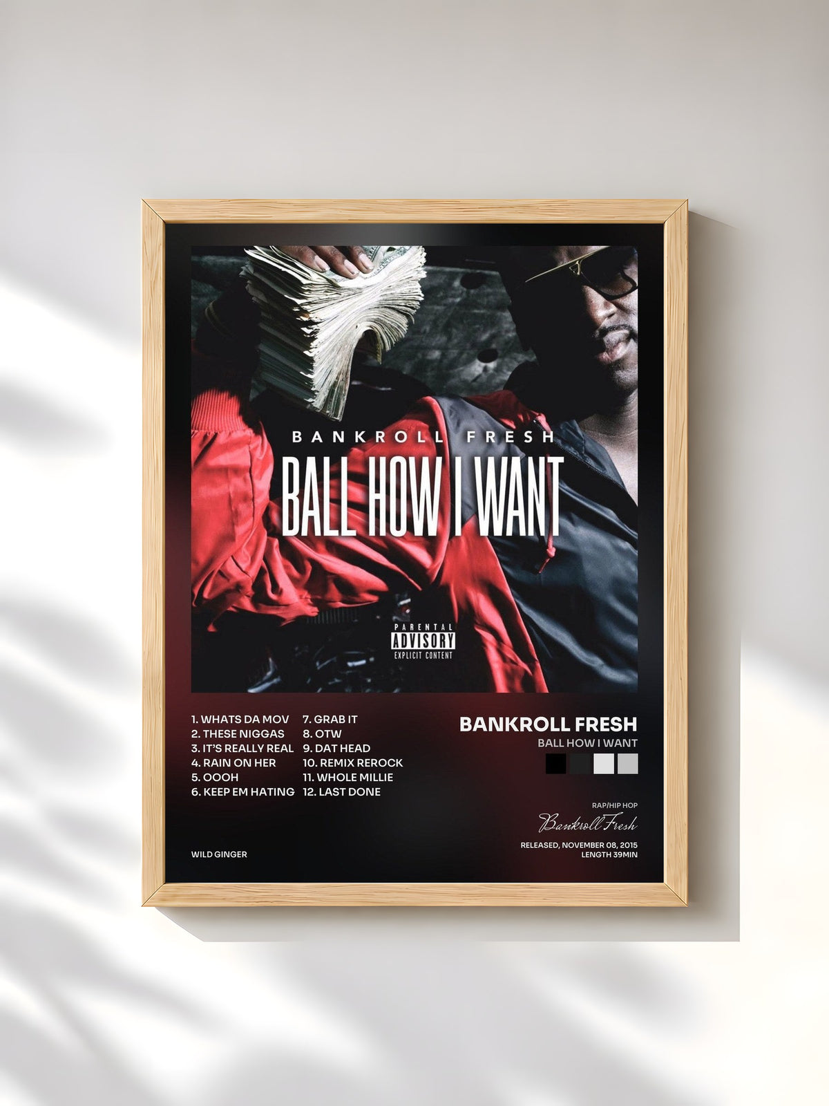 #bois Tableau de l'album Ball How I Want de Bankroll Fresh, cadre en bois brut, imprimé et encadré en France