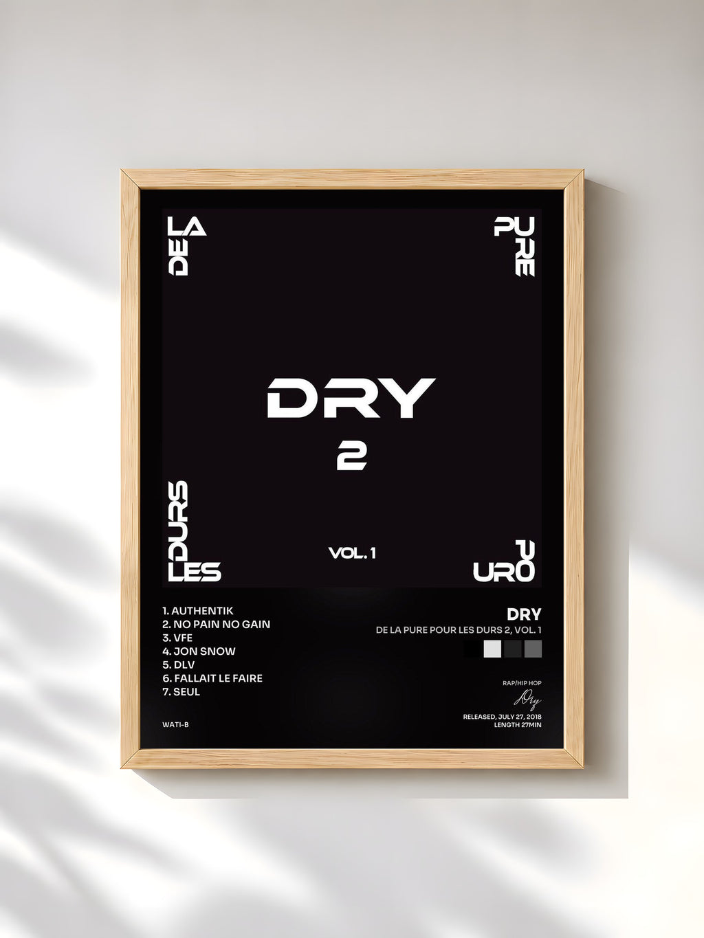 #bois Tableau de l'album De la pure pour les durs 2, Vol. 1 de Dry, cadre en bois brut, imprimé et encadré en France