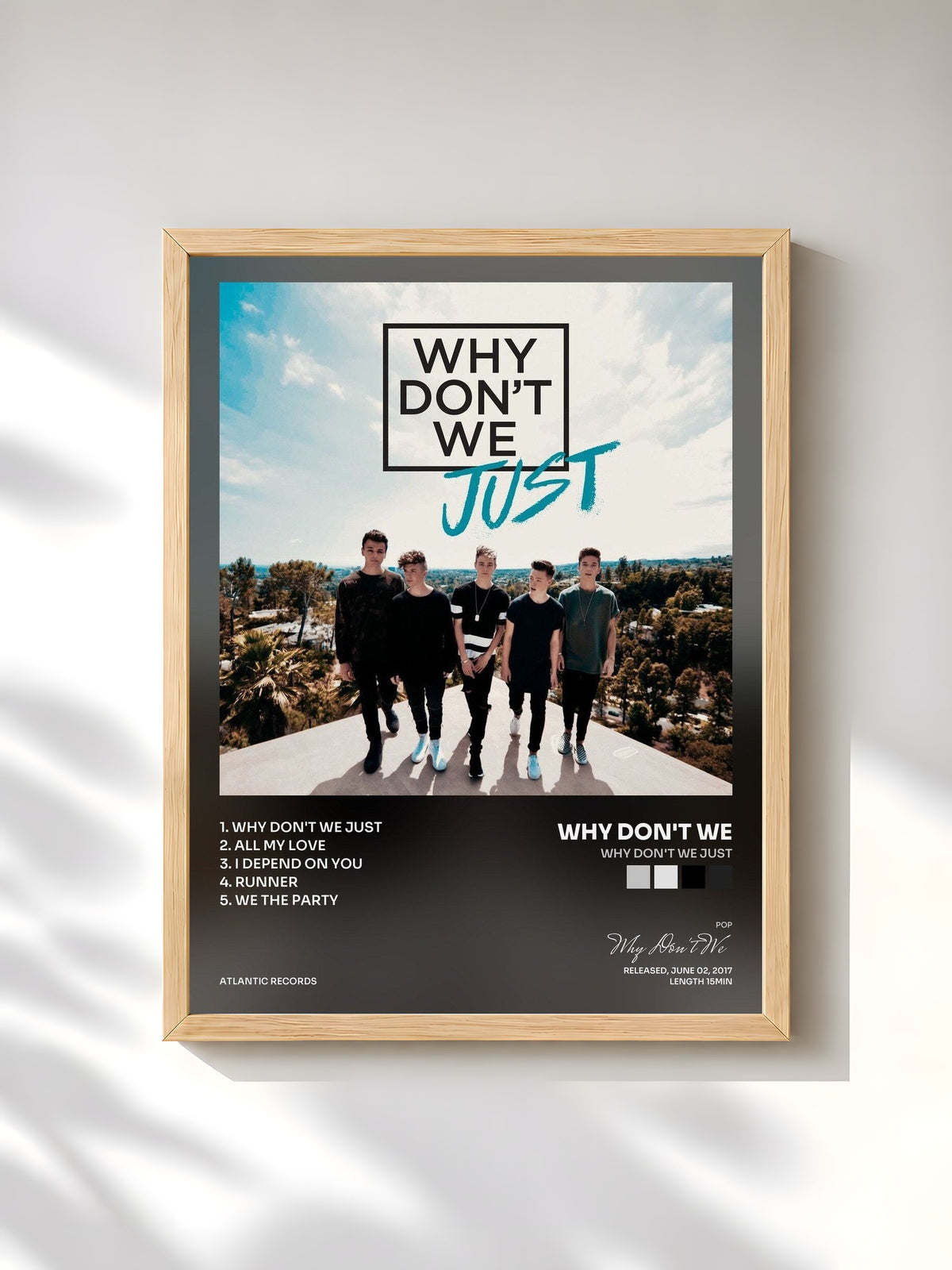 #bois Tableau de l'album Why Don't We Just de Why Don't We, cadre en bois brut, imprimé et encadré en France