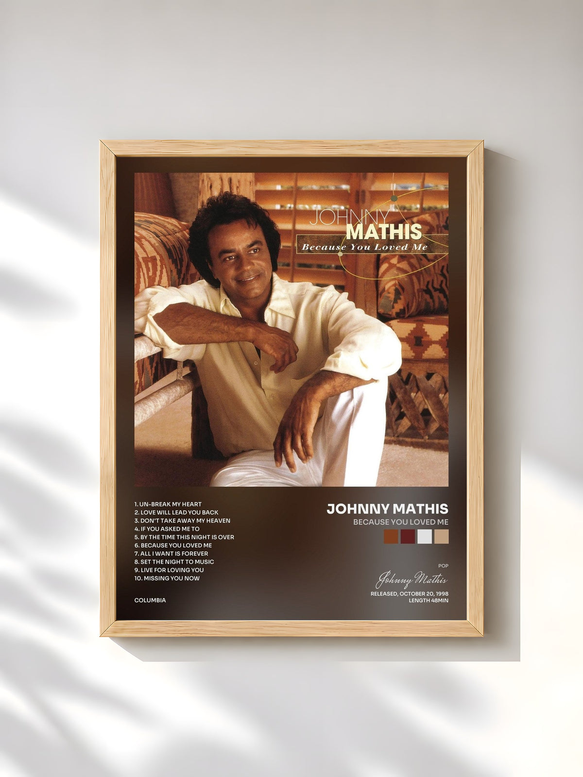 #bois Tableau de l'album Because You Loved Me de Johnny Mathis, cadre en bois brut, imprimé et encadré en France