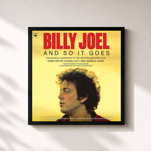 Billy Joel · And So It Goes — Gerahmter Kunstdruck