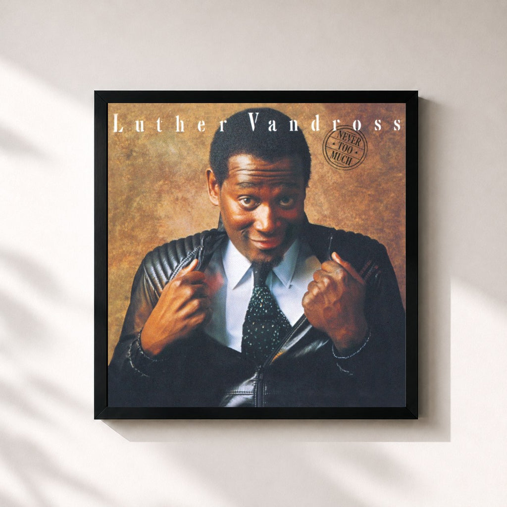 Luther Vandross · Never Too Much