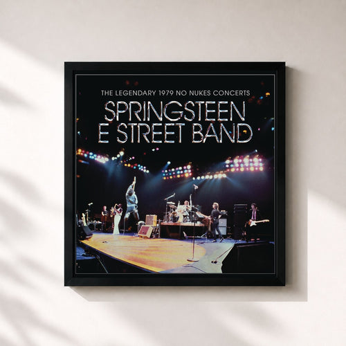 Bruce Springsteen · Bruce Springsteen & The E Street Band - The Legendary 1979 No Nukes Concerts — Gerahmter Kunstdruck