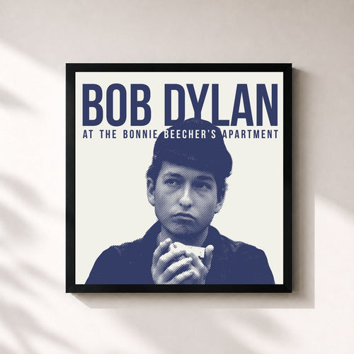 Bob Dylan · At The Bonnie Beecher's Apartment (Live) — Framed art print