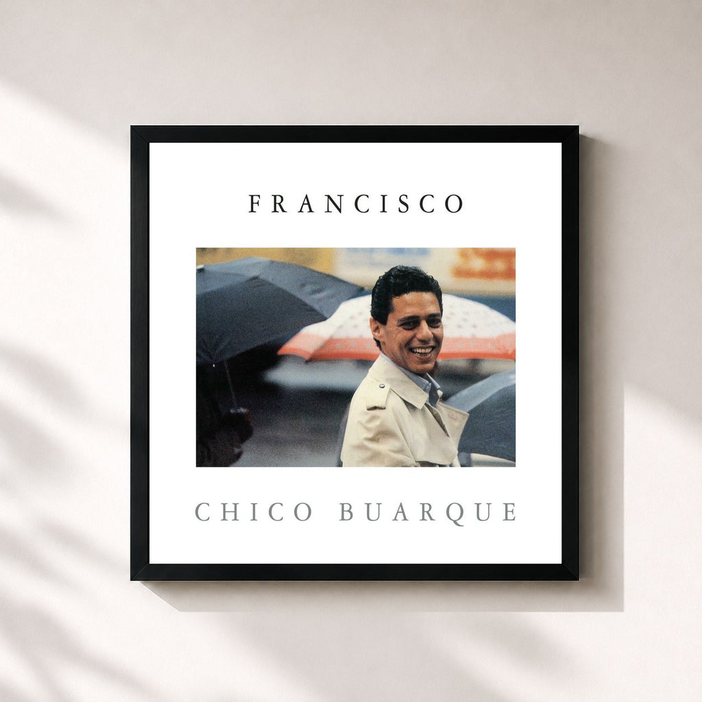 Chico Buarque · Francisco