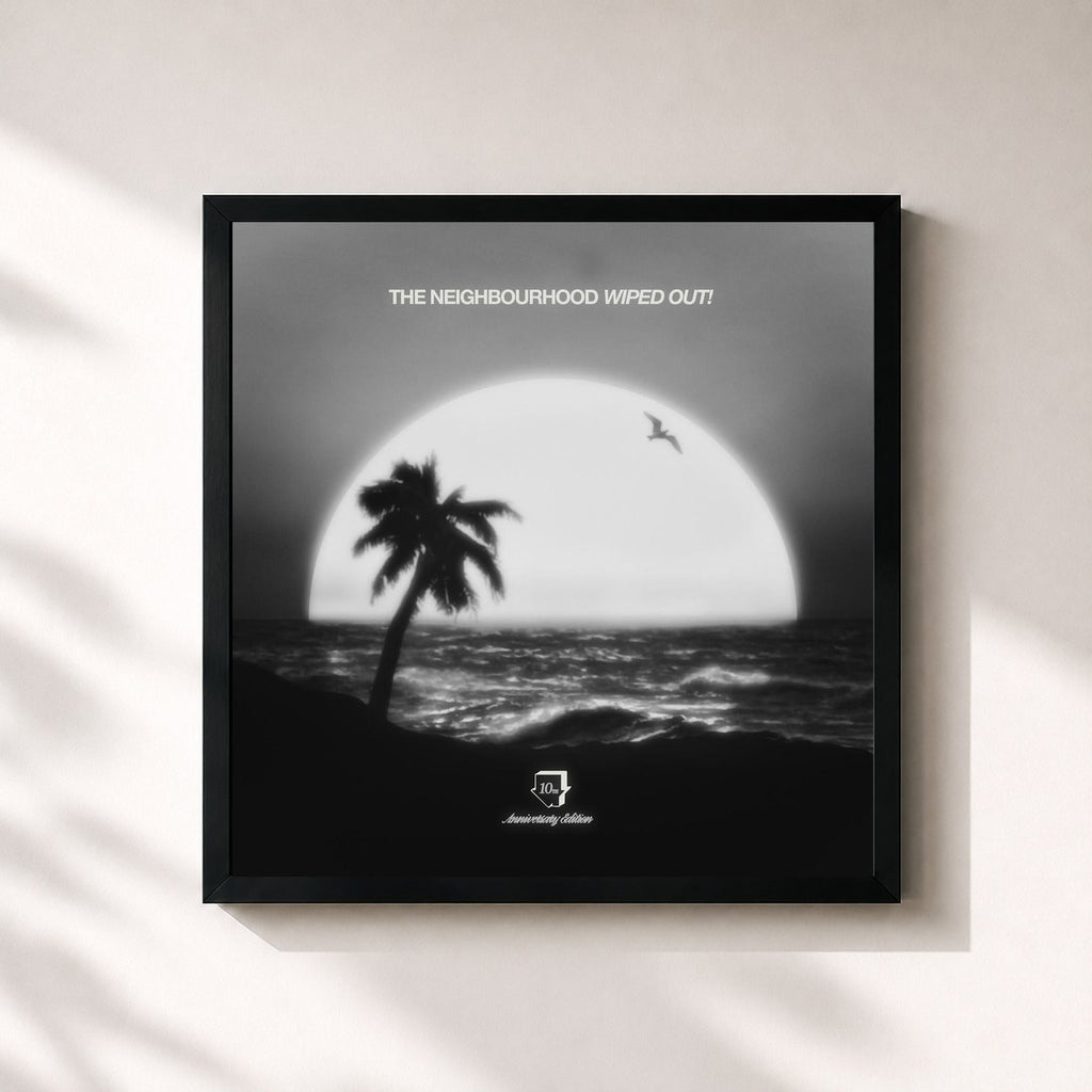 The Neighbourhood · Wiped Out! (10th Anniversary Edition)