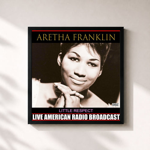 Aretha Franklin · Little Respect (Live) — Gerahmter Kunstdruck