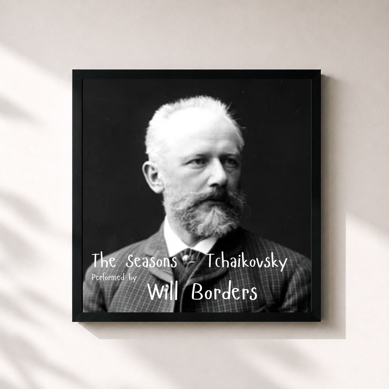 Will Borders · The Seasons (Tchaikovsky) Performed by Will Borders