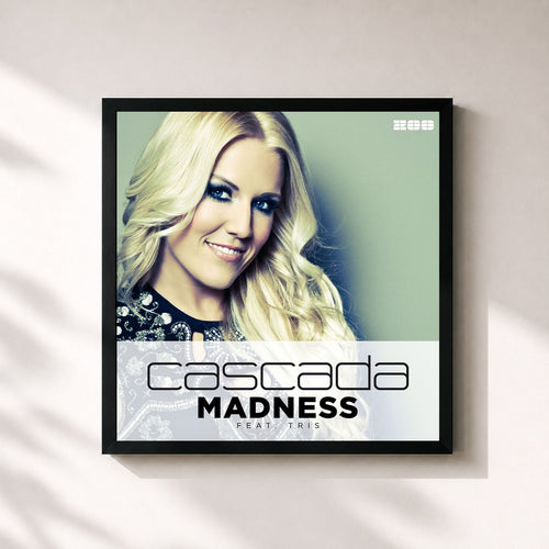 Cascada · Madness (Remixes)