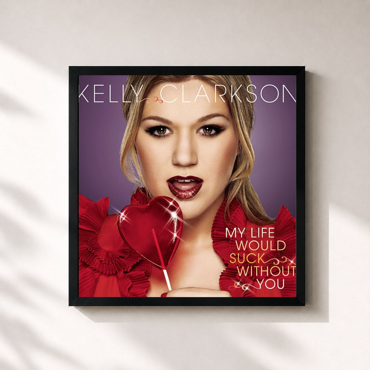 Kelly Clarkson · My Life Would Suck Without You