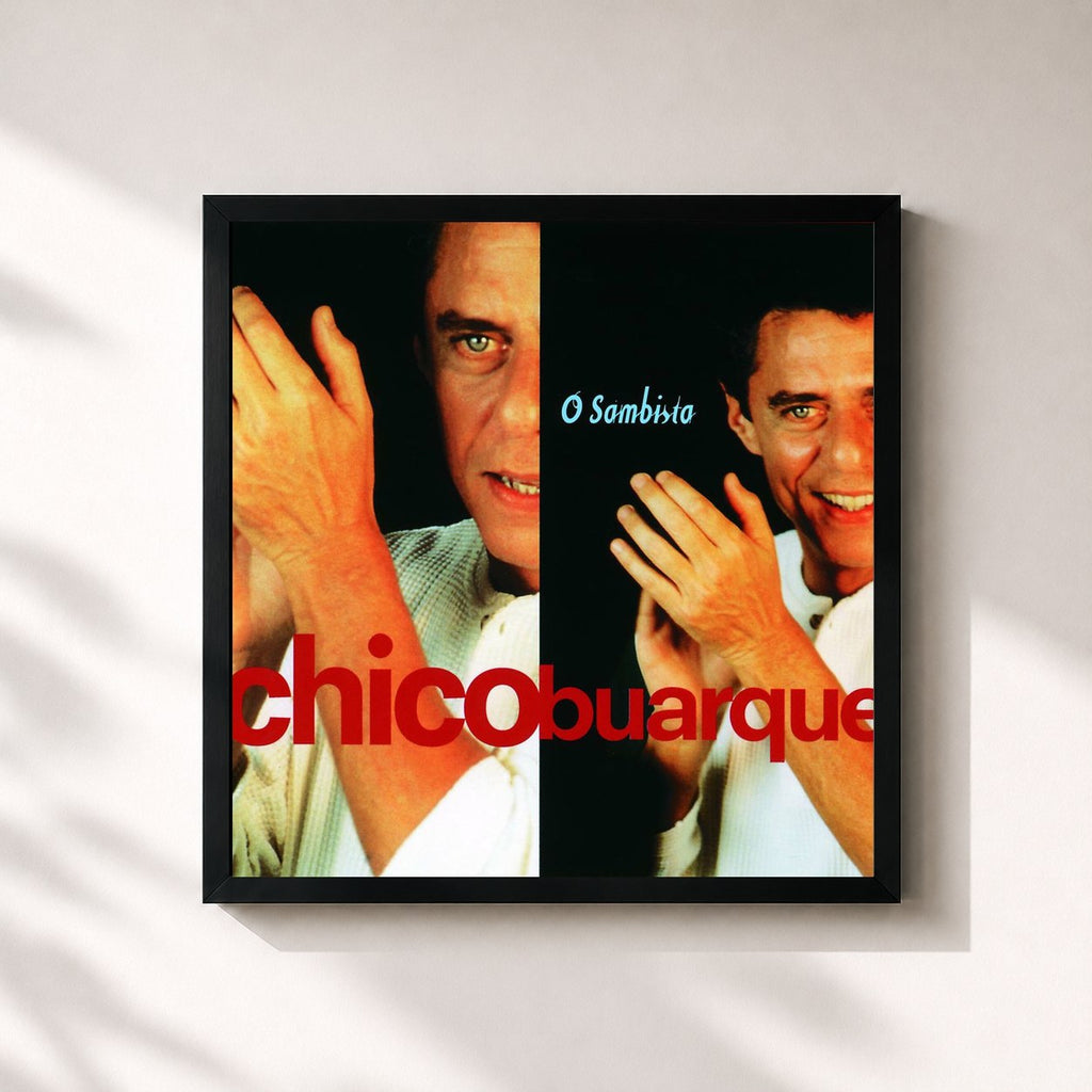 Chico Buarque · O Sambista