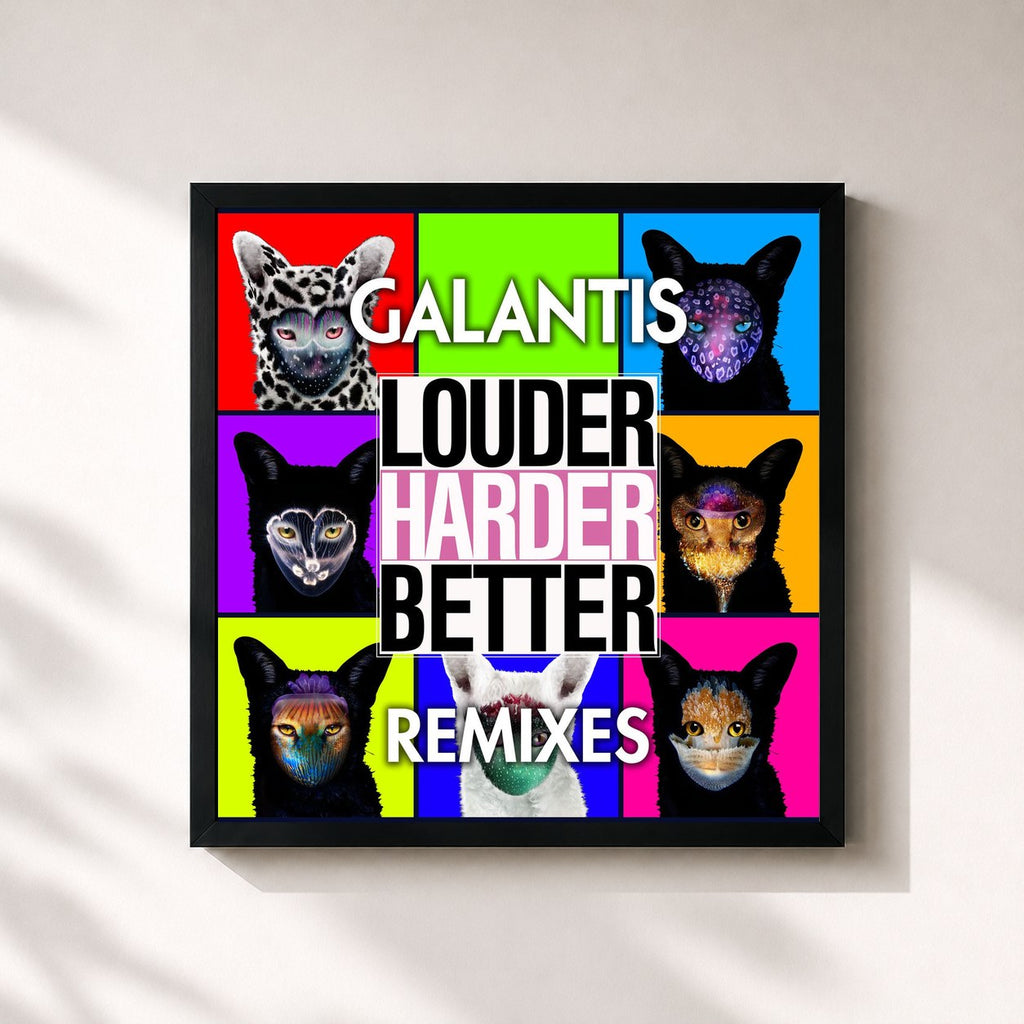 Galantis · Louder, Harder, Better (Remixes)