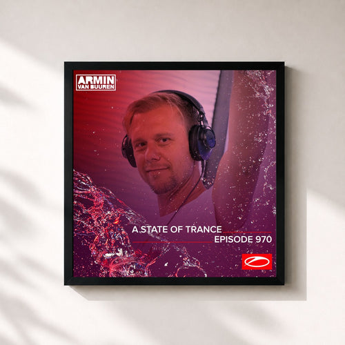 Armin van Buuren · ASOT 970 - A State Of Trance Episode 970 — Stampa incorniciata
