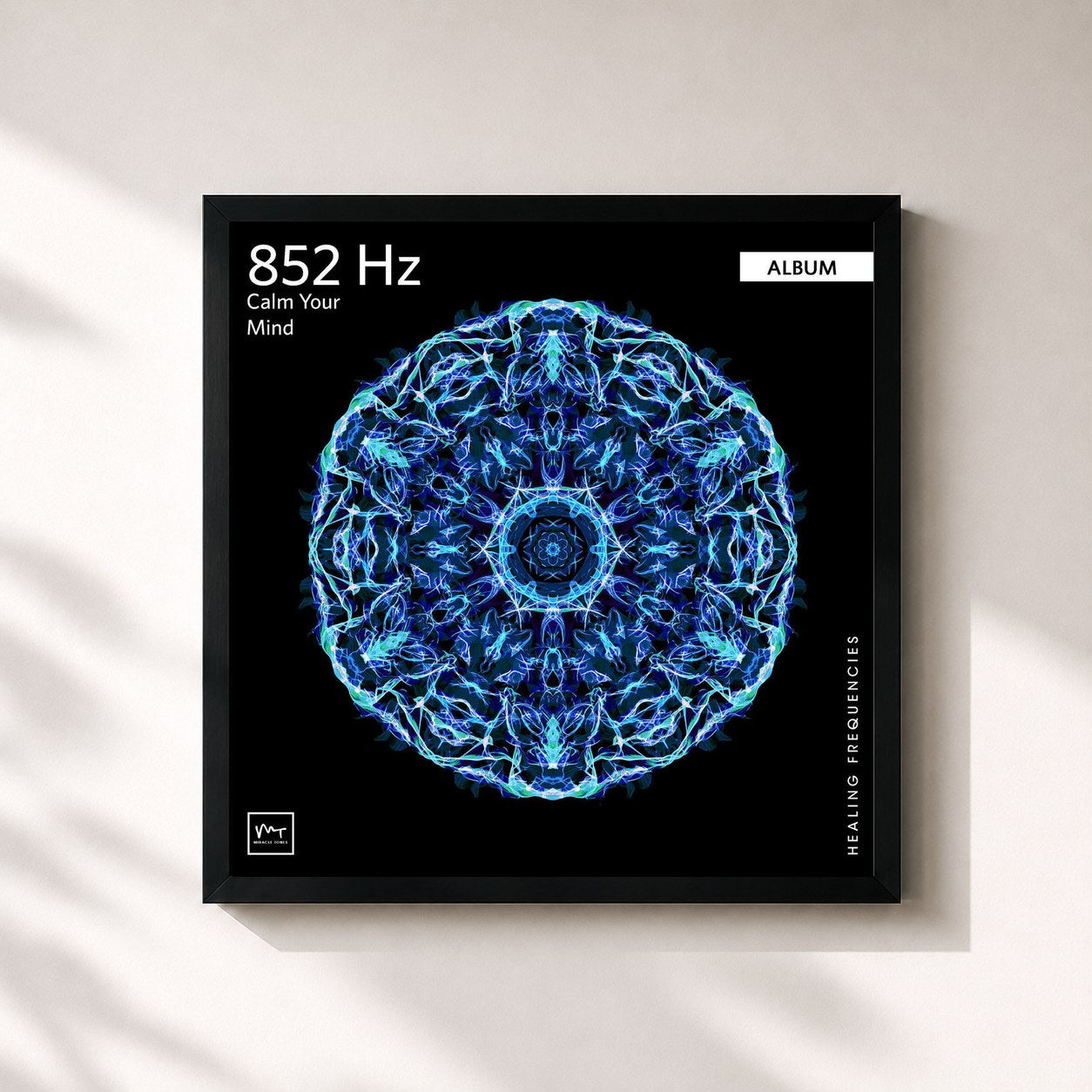 Miracle Tones · 852 Hz Calm Your Mind