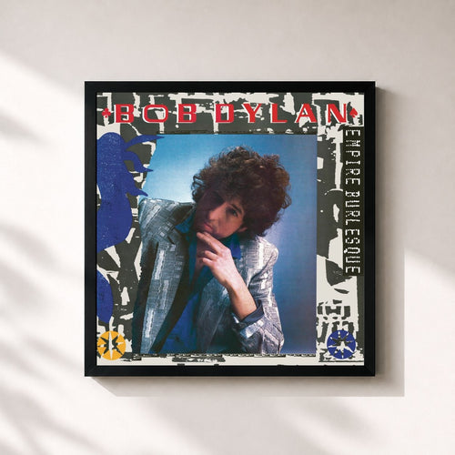 Bob Dylan · Empire Burlesque — Lámina enmarcada