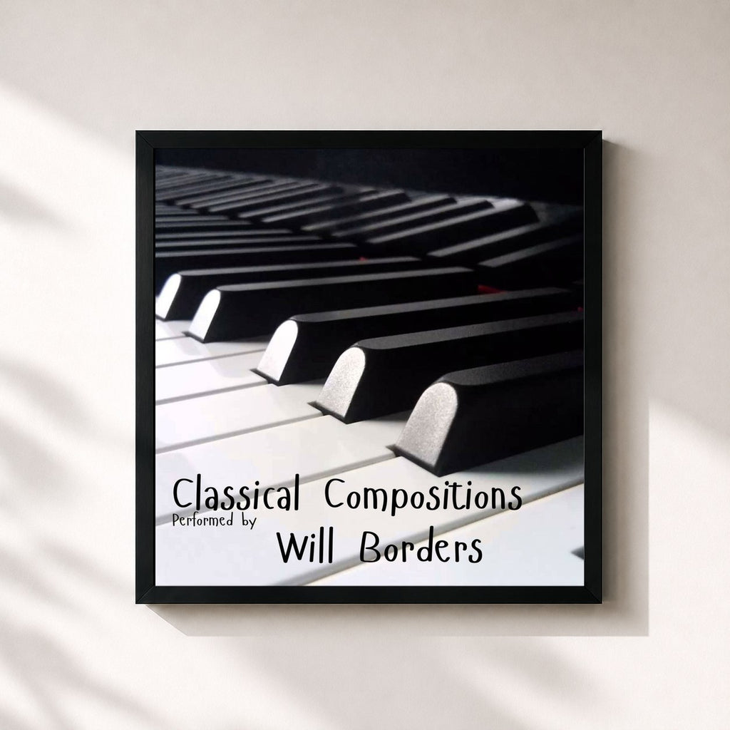 Will Borders · Classical Compositions Performed by Will Borders