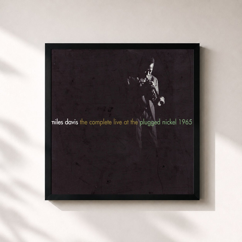 Miles Davis · The Complete Live At The Plugged Nickel - 1965