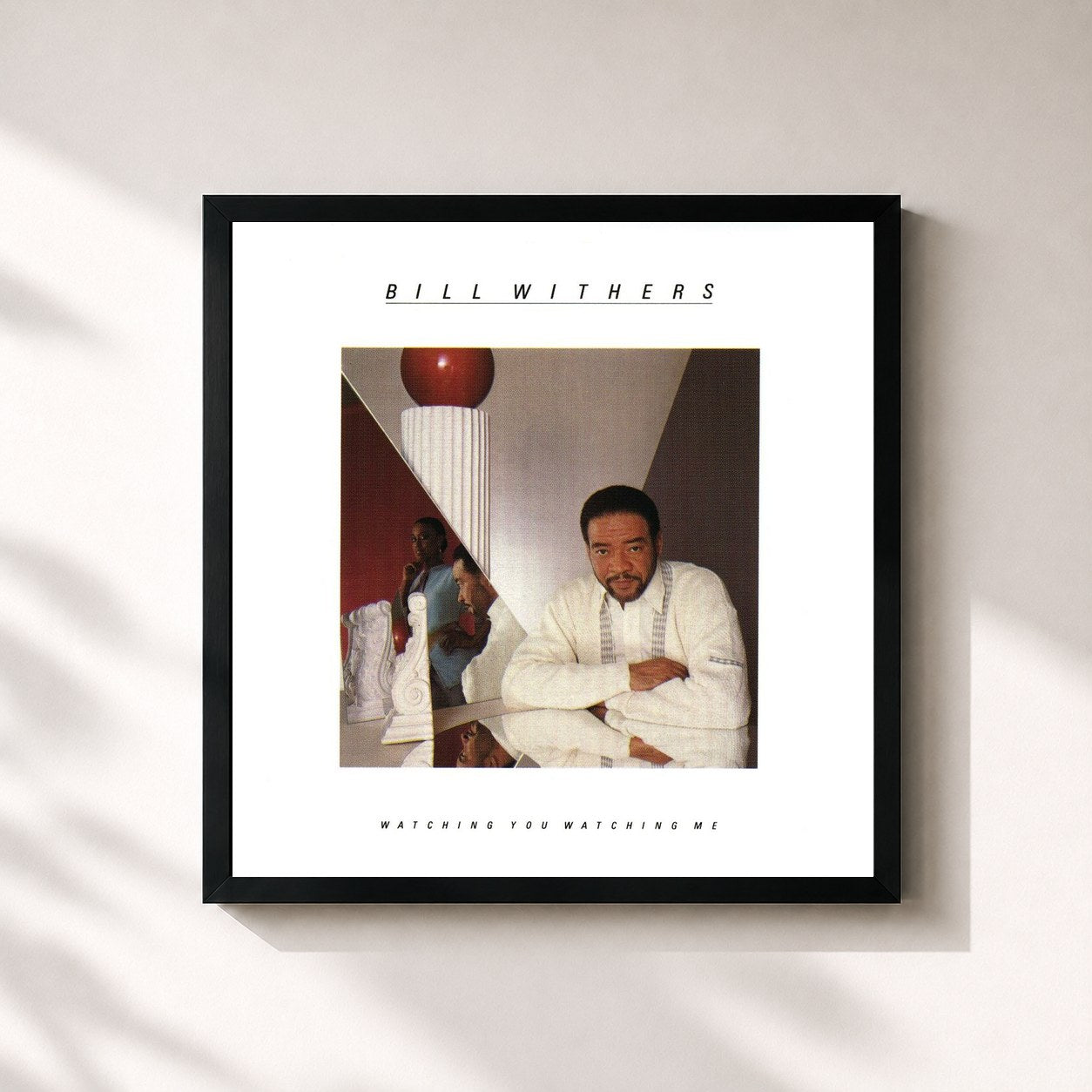 Bill Withers · Watching You Watching Me