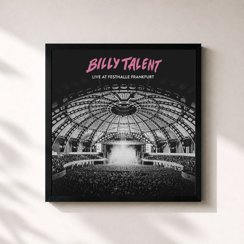 Billy Talent · Live at Festhalle Frankfurt — Gerahmter Kunstdruck