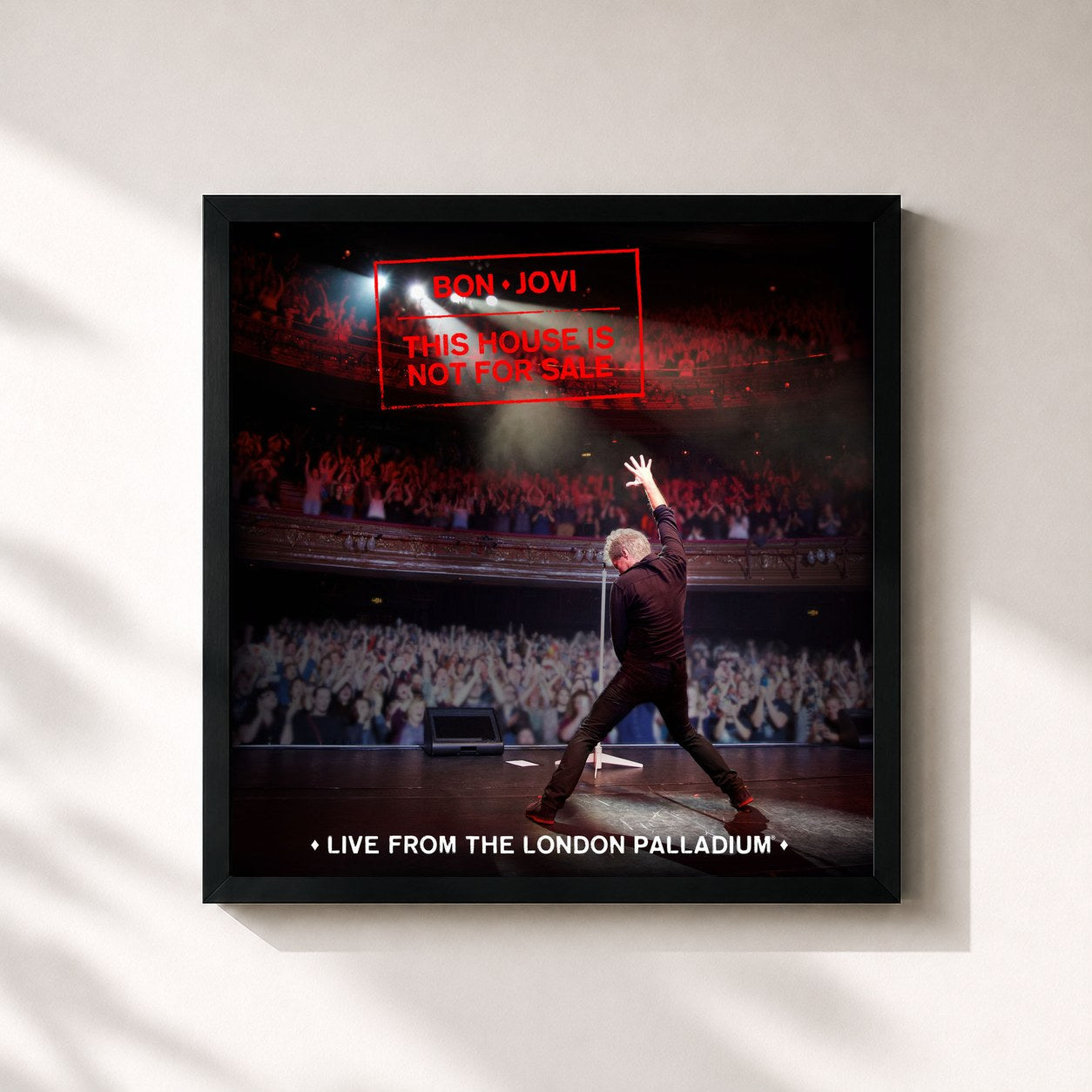 Bon Jovi · This House Is Not For Sale (Live From The London Palladium)