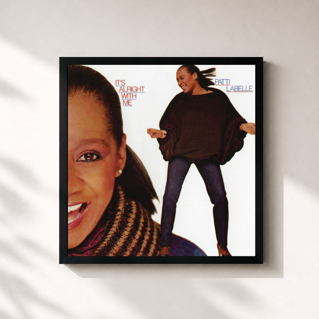 Patti LaBelle · It's Alright With Me