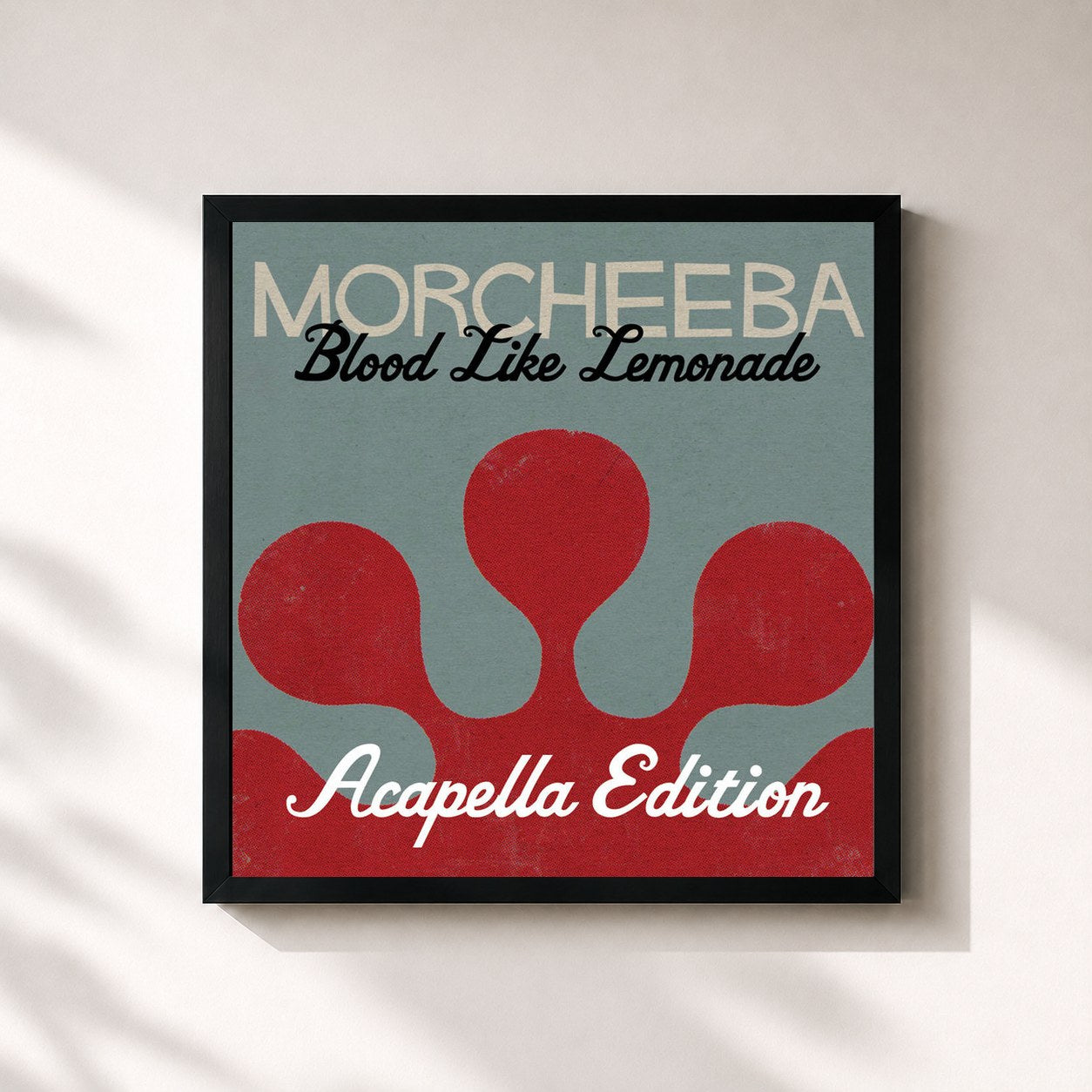 Morcheeba · Blood Like Lemonade (Acapella Version) (Acapella Version)